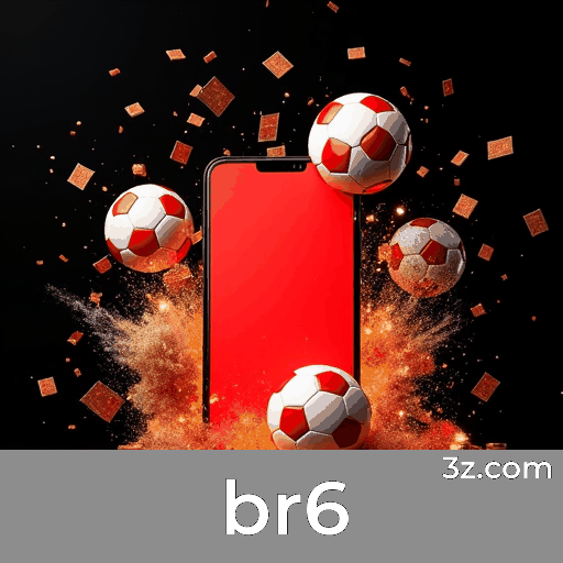 br6: A Plataforma de Apostas Confiável e Profissional